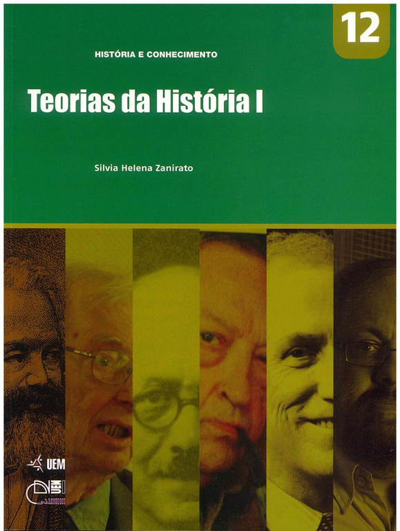 ZANIRATO, S. H. Teorias da História I