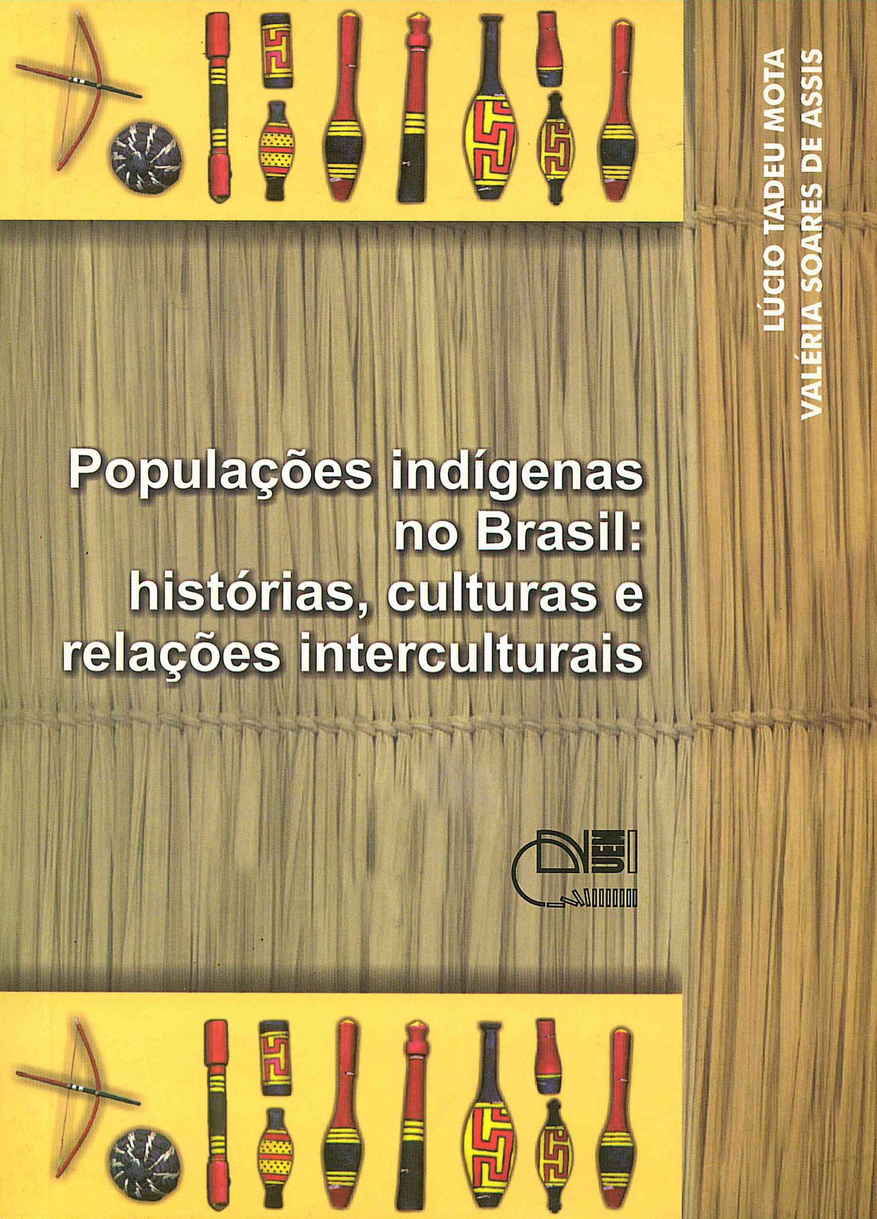 Populações indígenas no Brasil: histórias, culturas e relações interculturais